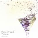 Time Travel Drown